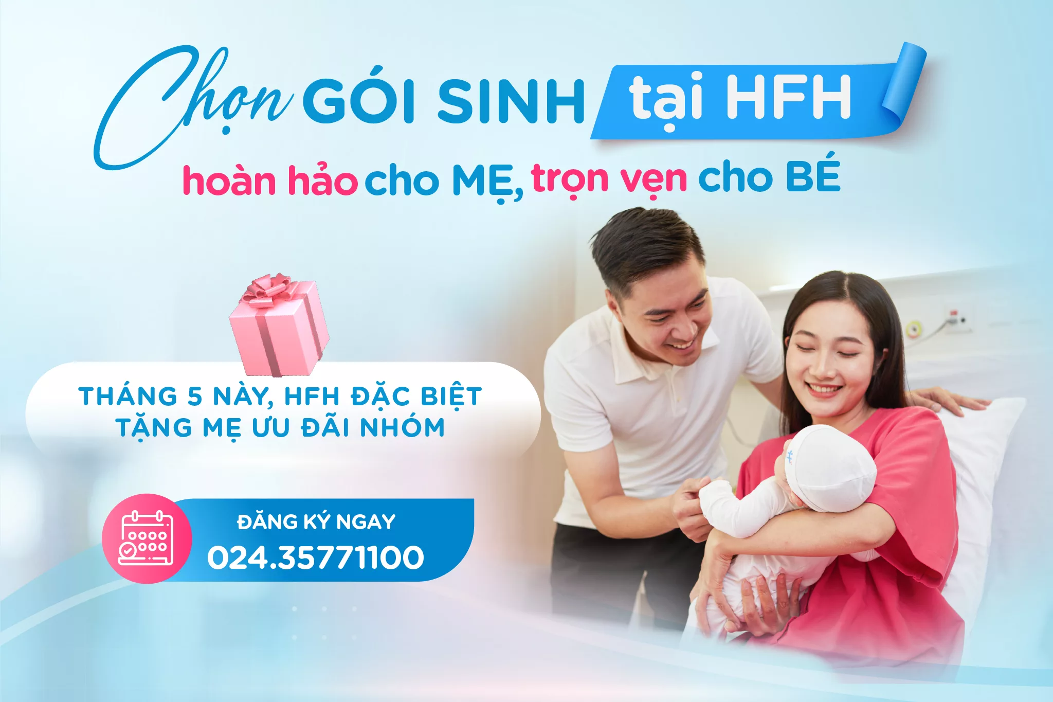 CHỌN GÓI SINH TẠI HFH: HOÀN HẢO CHO MẸ &#8211; TRỌN VẸN CHO BÉ