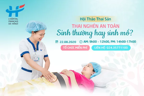 Hội thảo thai sản: Thai nghén an toàn - Sinh thường hay sinh mổ