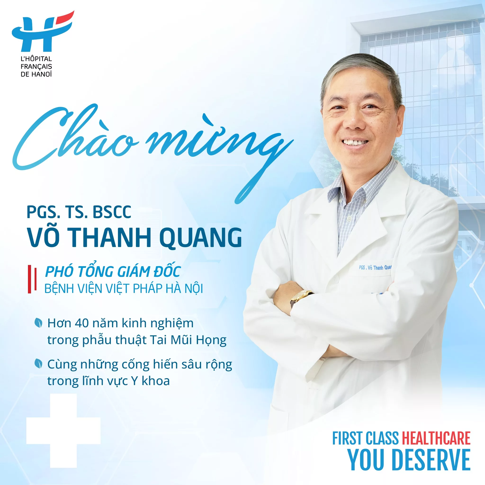 PGS. TS. BSCC Võ Thanh Quang gia nhập Bệnh viện Việt Pháp Hà Nội với vị trí Phó Tổng Giám đốc