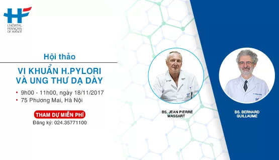 Hội thảo: Vi khuẩn H.pylori và Ung thư dạ dày