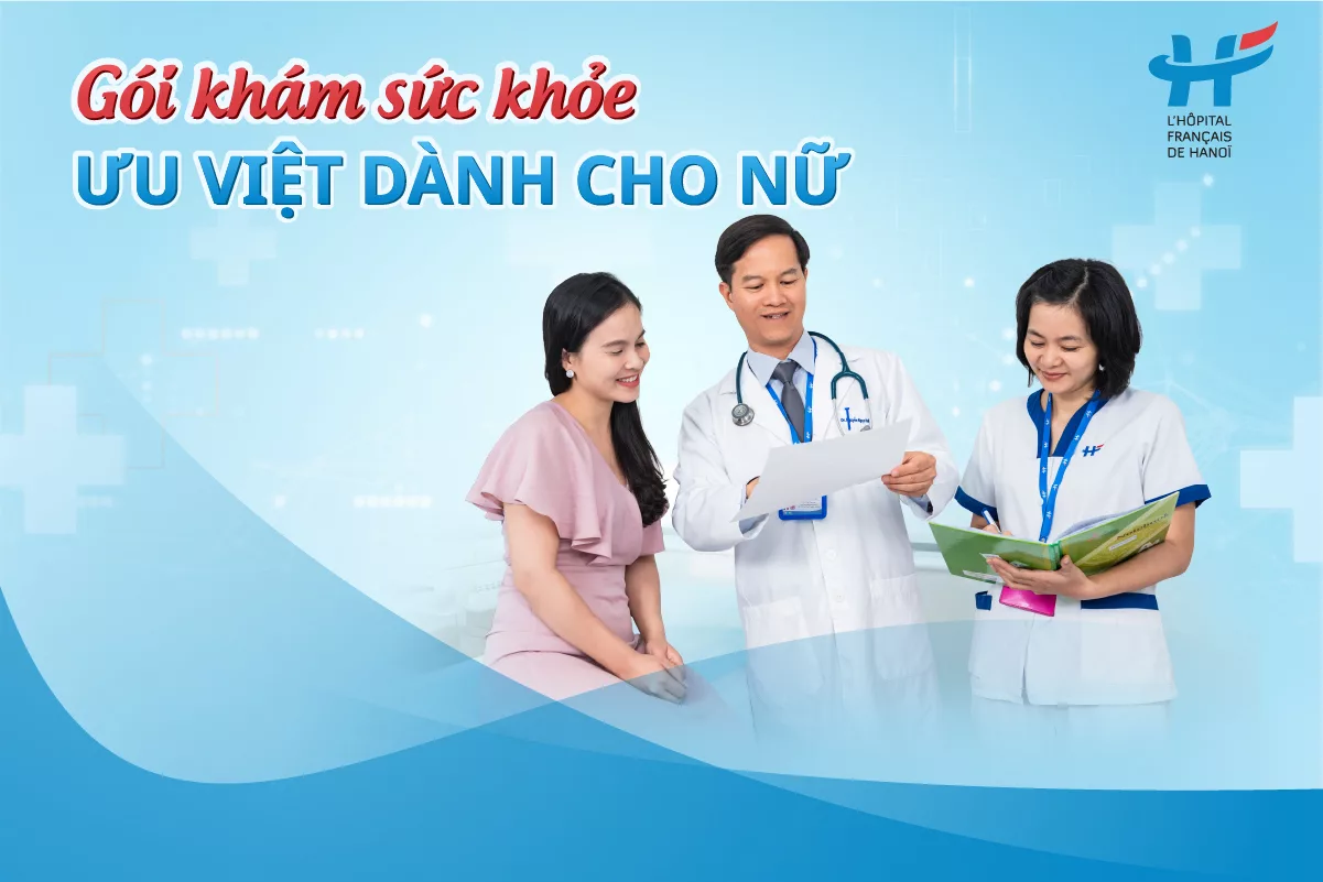 Gói khám sức khỏe Ưu việt dành cho Nữ