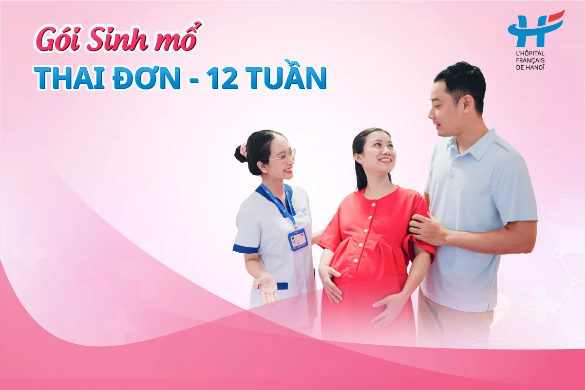 Gói sinh mổ: Thai đơn – 12 tuần