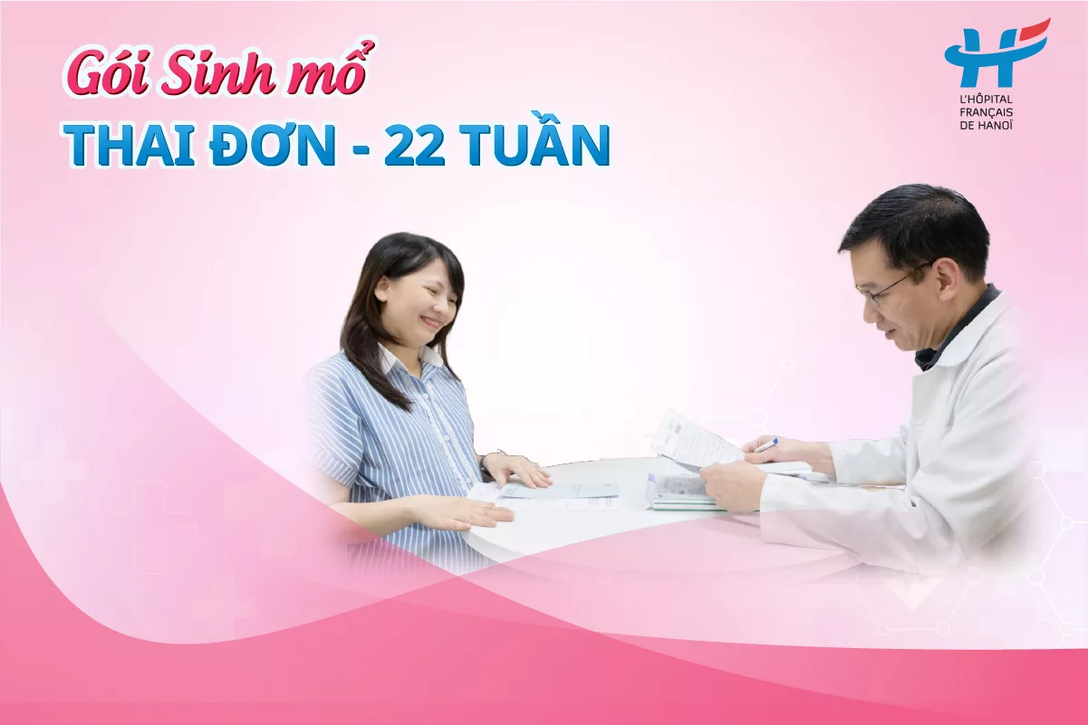 Gói sinh mổ: Thai đơn – 22 tuần