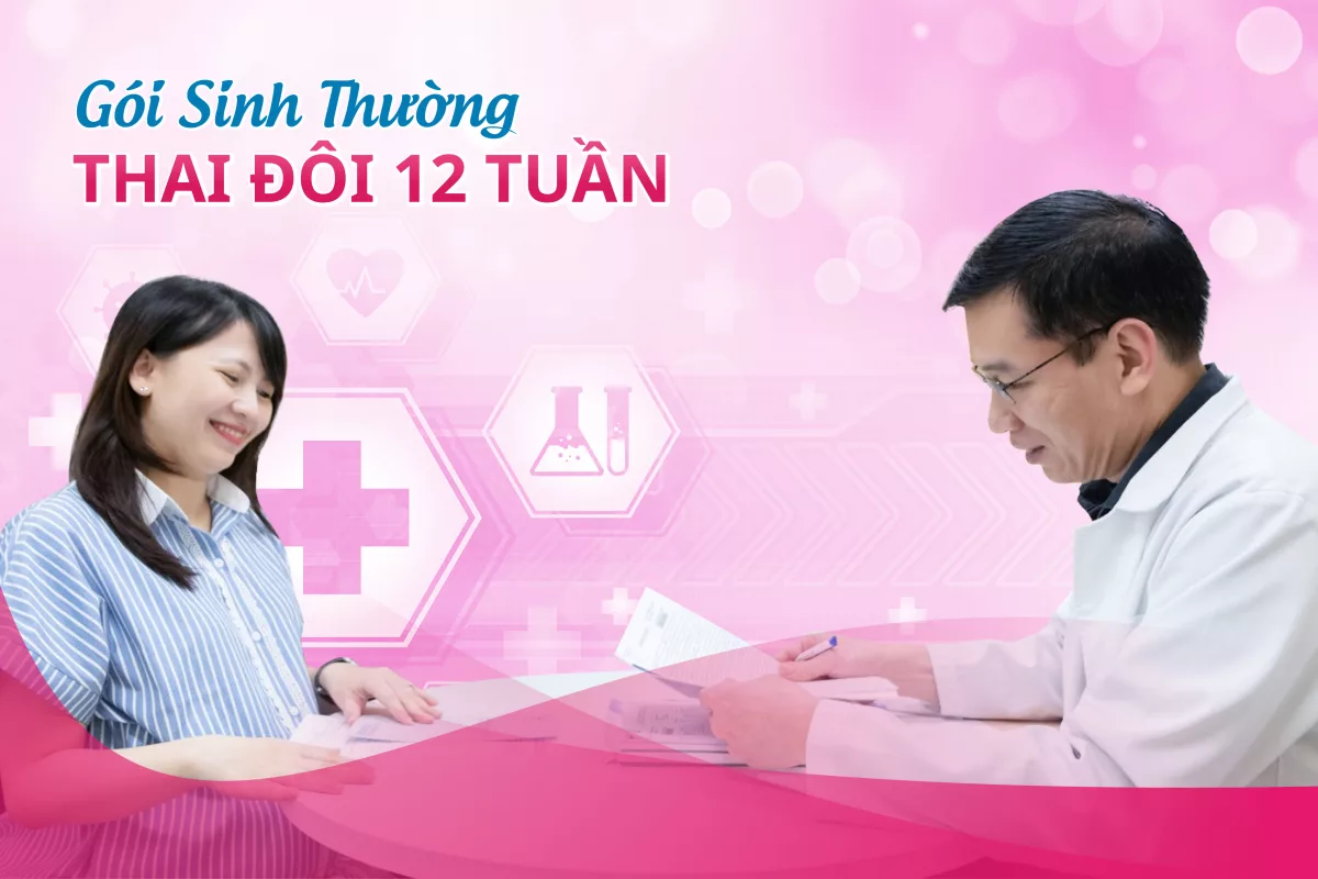 Gói sinh thường: Thai đôi – 12 tuần