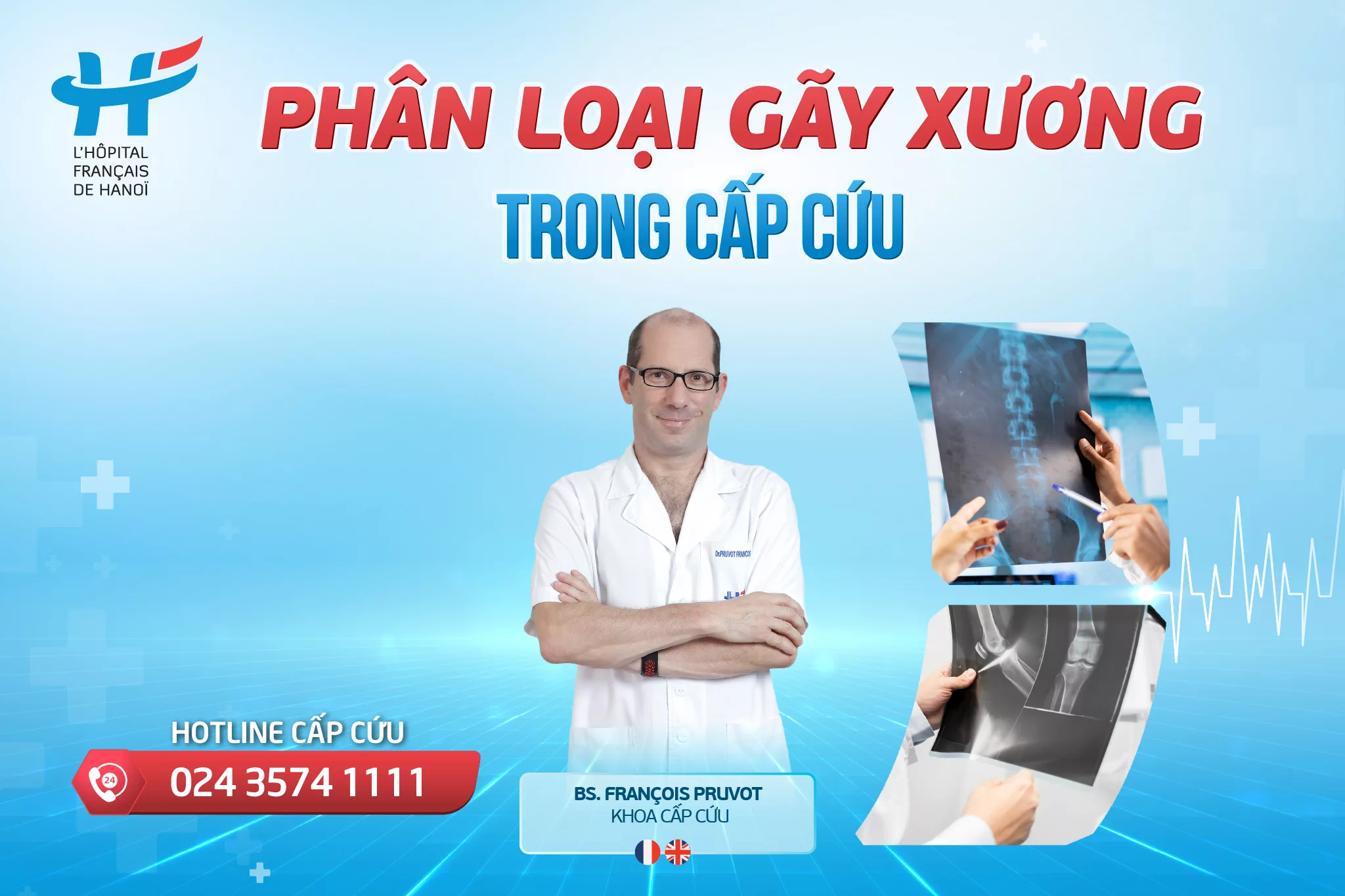 PHÂN LOẠI GÃY XƯƠNG TRONG CẤP CỨU