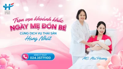 TRỌN VẸN KHOẢNH KHẮC NGÀY MẸ ĐÓN BÉ CÙNG DỊCH VỤ THAI SẢN HẠNG NHẤT
