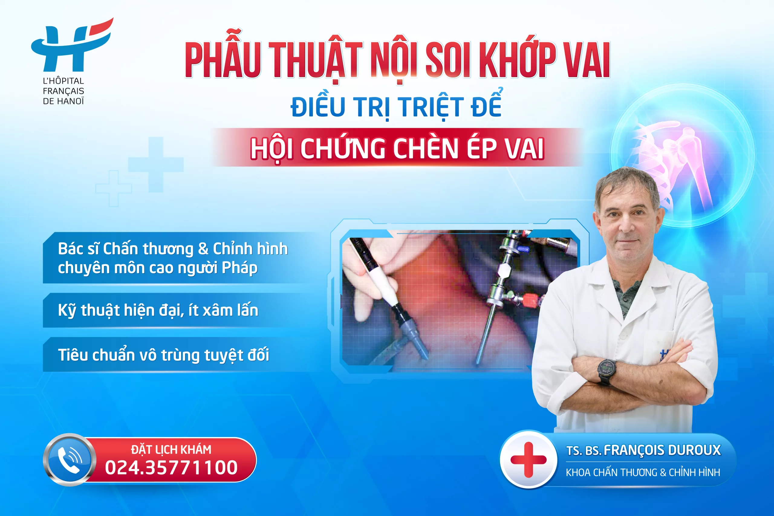 PHẪU THUẬT NỘI SOI KHỚP VAI ĐIỀU TRỊ TRIỆT ĐỂ HỘI CHỨNG CHÈN ÉP VAI TẠI HFH