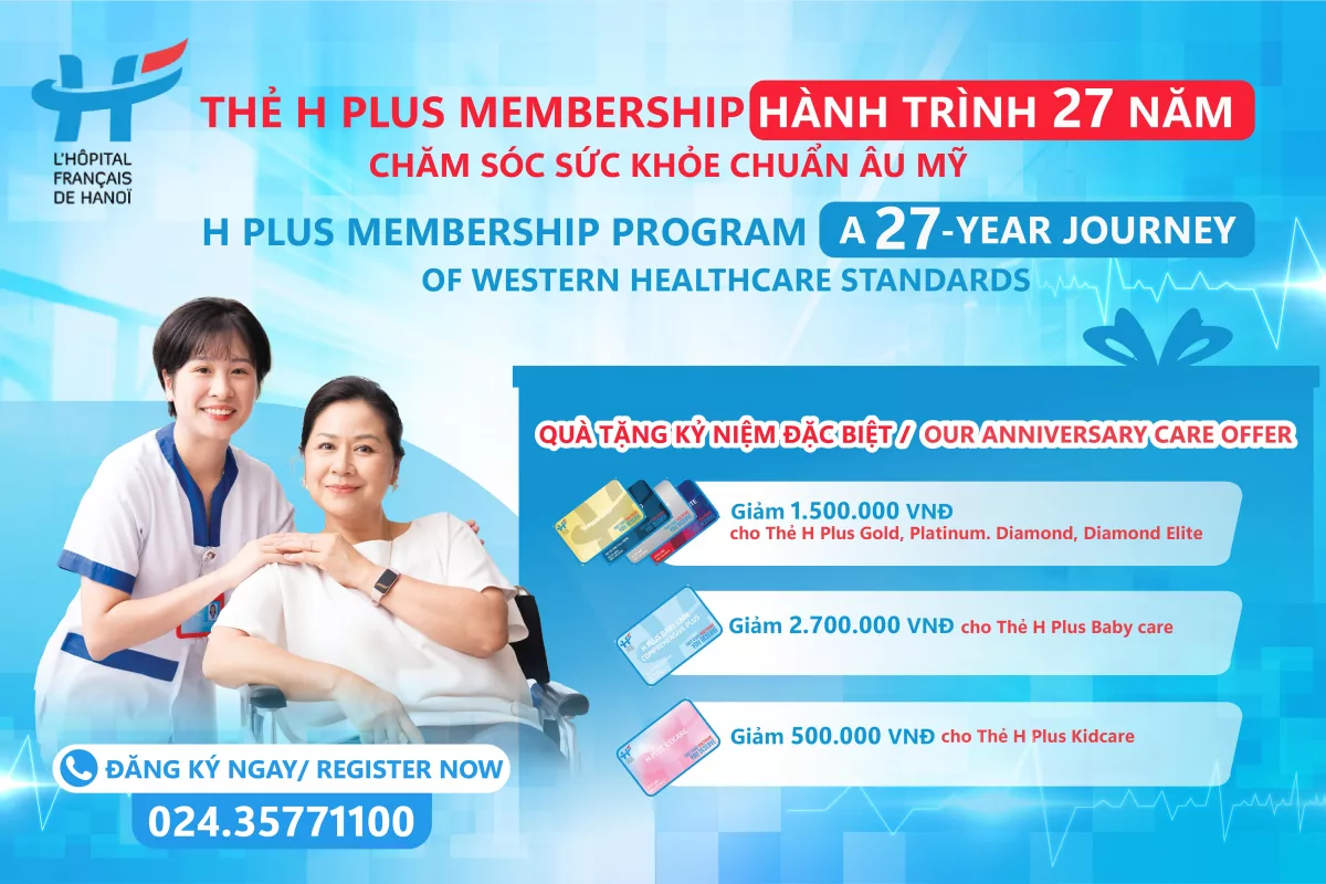 THẺ H PLUS MEMBERSHIP - TẤM THẺ QUYỀN NĂNG CHĂM SÓC SỨC KHỎE CHUẨN ÂU MỸ