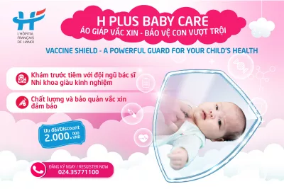 H PLUS BABY CARE &#8211; ÁO GIÁP VẮC XIN, BẢO VỆ CON VƯỢT TRỘI