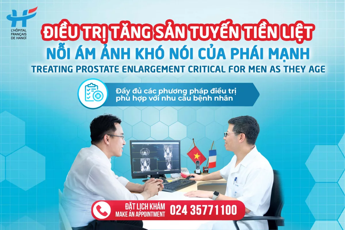 ĐIỀU TRỊ TĂNG SẢN TUYẾN TIỀN LIỆT - NỖI ÁM ẢNH KHÓ NÓI CỦA PHÁI MẠNH