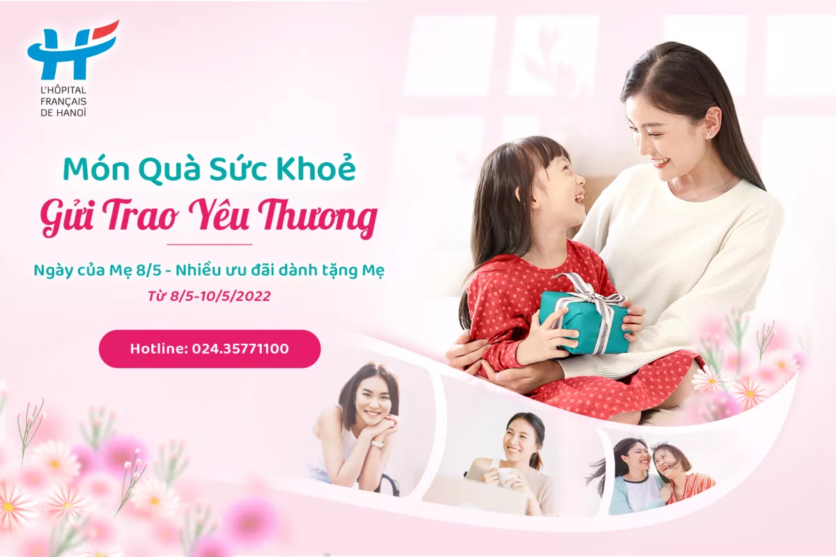 Ưu đãi Ngày của Mẹ 8/5: Món Quà Sức Khỏe - Thay Lời Yêu Thương Dành Cho Mẹ