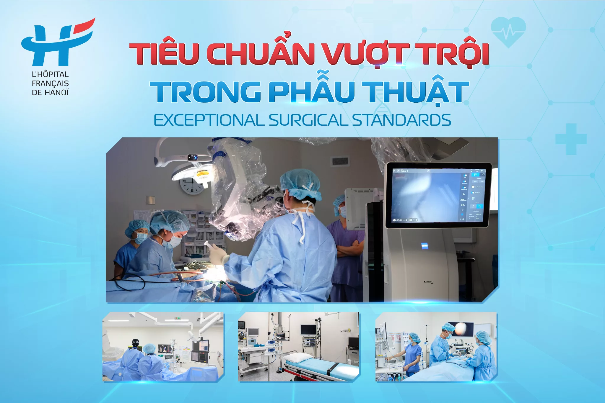 TIÊU CHUẨN VƯỢT TRỘI TRONG PHẪU THUẬT