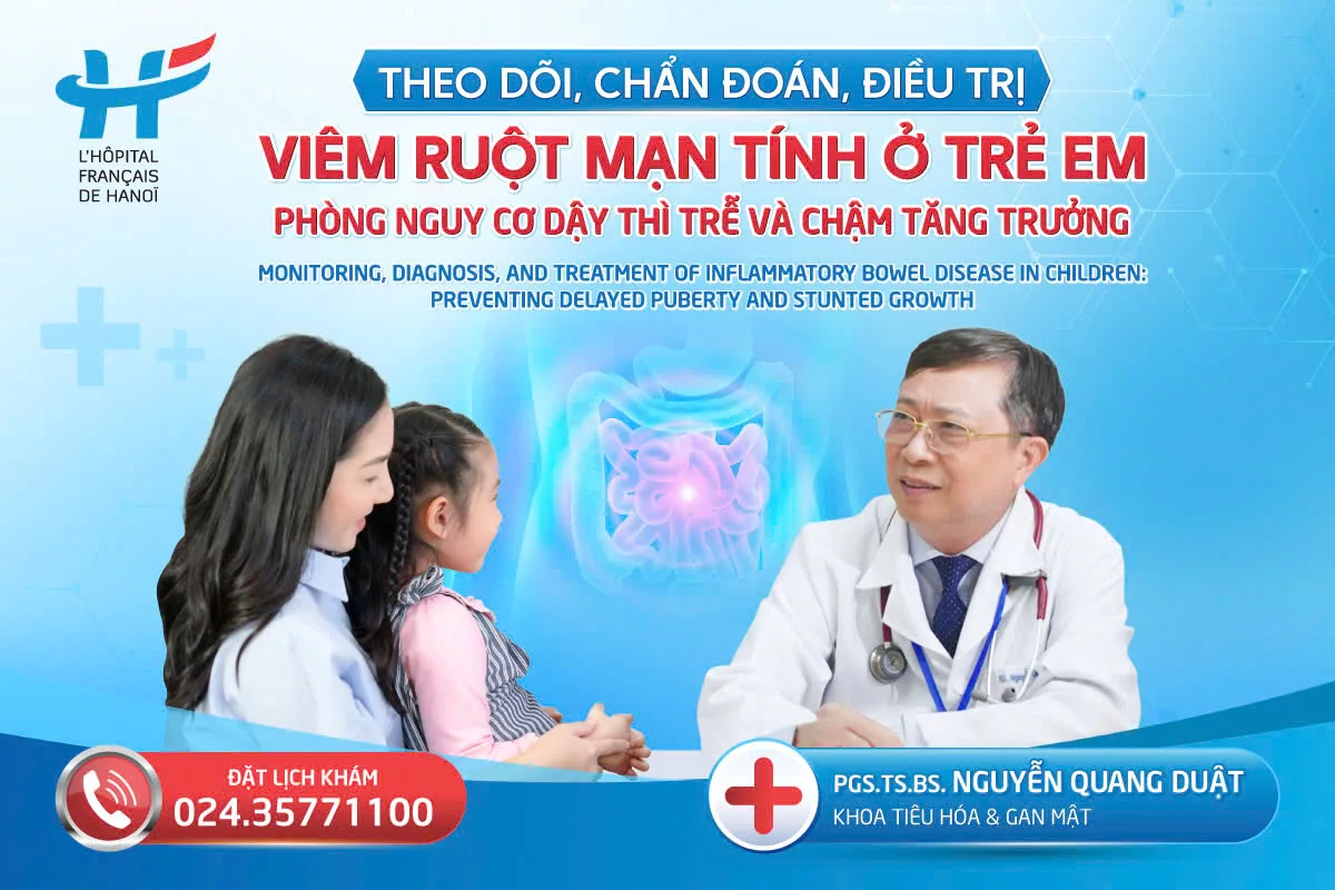 THEO DÕI, CHẨN ĐOÁN, ĐIỀU TRỊ VIÊM RUỘT MẠN TÍNH Ở TRẺ EM, PHÒNG NGUY CƠ DẬY THÌ TRỄ VÀ CHẬM TĂNG TRƯỞNG