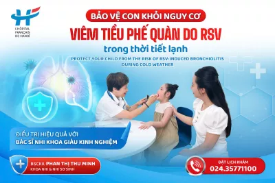 BẢO VỆ CON KHỎI NGUY CƠ VIÊM TIỂU PHẾ QUẢN DO RSV TRONG THỜI TIẾT LẠNH