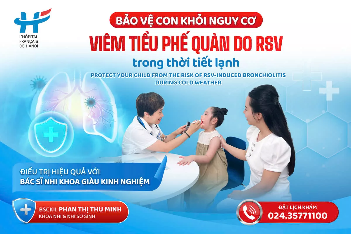 BẢO VỆ CON KHỎI NGUY CƠ VIÊM TIỂU PHẾ QUẢN DO RSV TRONG THỜI TIẾT LẠNH