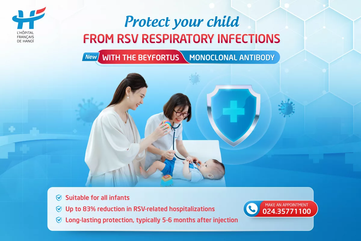 PROTECT YOUR CHILD FROM RSV RESPIRATORY INFECTIONS WITH THE BEYFORTUS MONOCLONAL ANTIBODY           