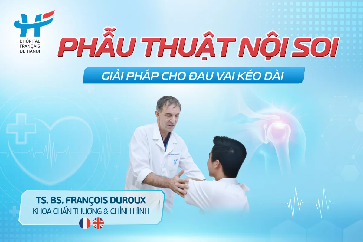 PHẪU THUẬT NỘI SOI – GIẢI PHÁP CHO ĐAU VAI KÉO DÀI