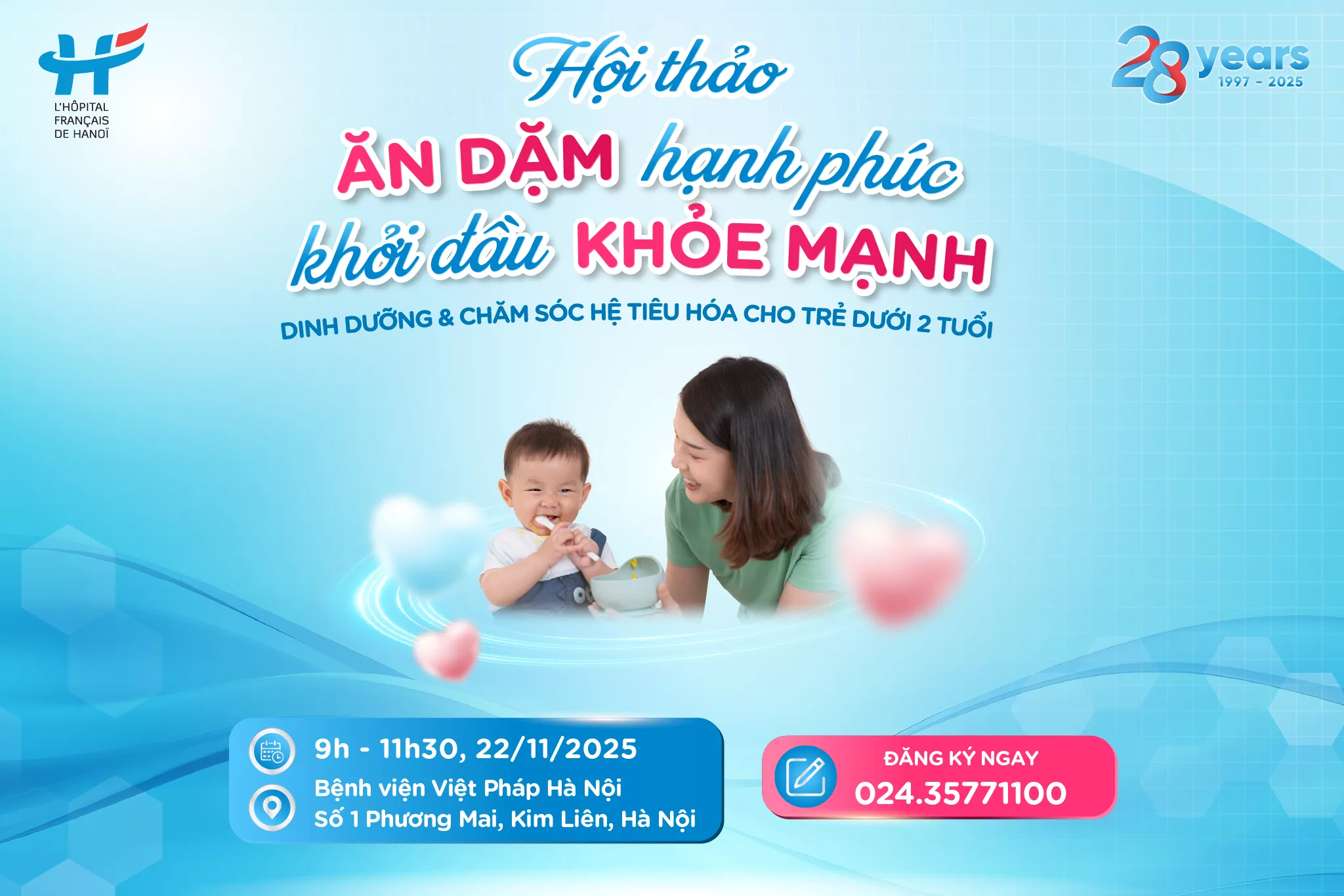 THƯ MỜI THAM DỰ HỘI THẢO: &#8220;ĂN DẶM HẠNH PHÚC &#8211; KHỞI ĐẦU KHỎE MẠNH&#8221; &#8211; DINH DƯỠNG &amp; CHĂM SÓC HỆ TIÊU HÓA CHO TRẺ DƯỚI 2 TUỔI