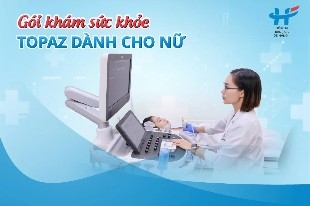 Gói khám sức khỏe Topaz dành cho Nữ