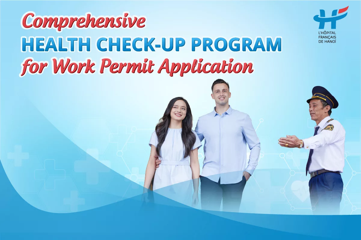 Comprehensive Health Check-up Program for Work Permit Application