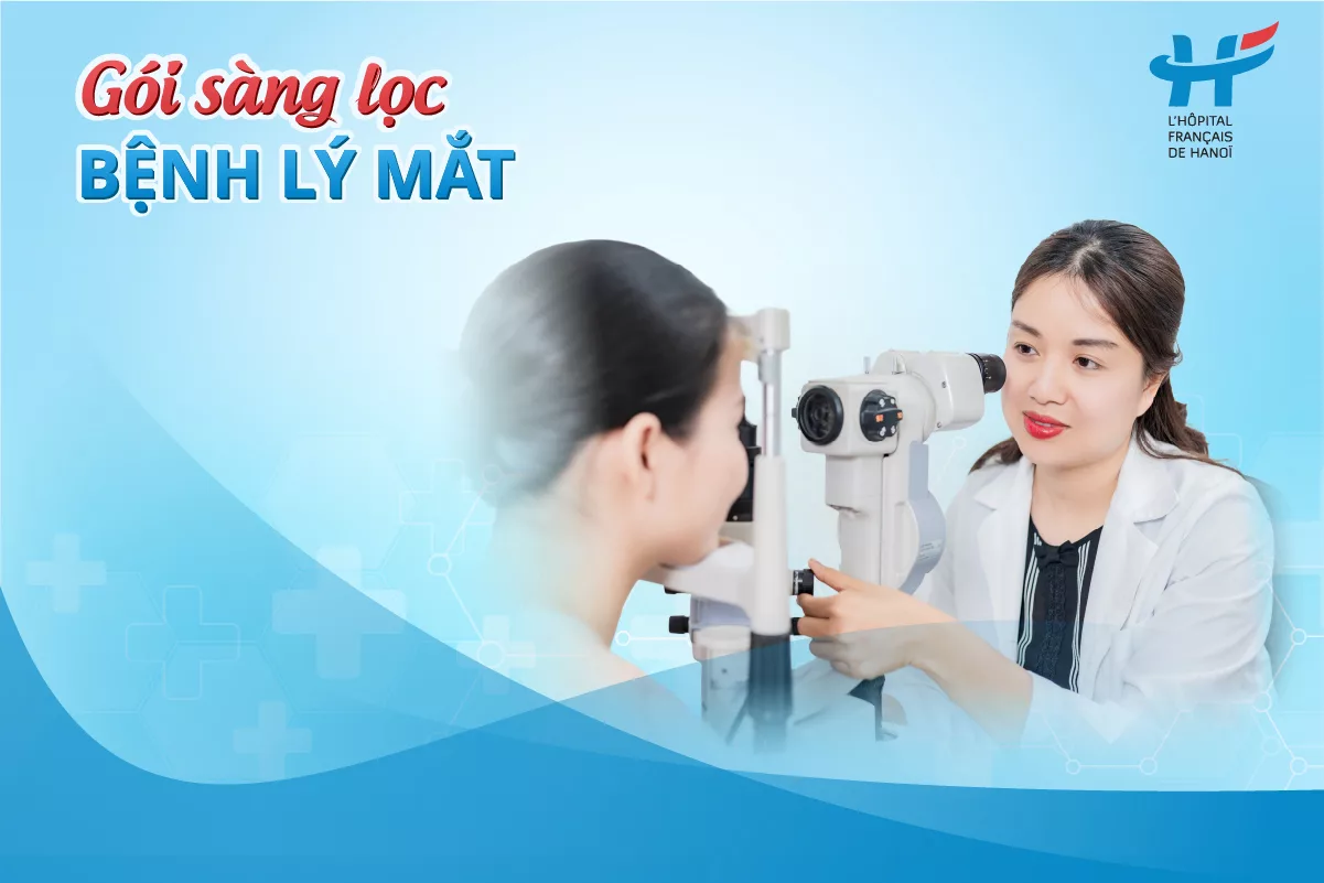 Gói khám sàng lọc bệnh lý về mắt