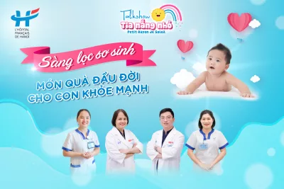 MỜI MẸ THAM DỰ TALKSHOW: “SÀNG LỌC SƠ SINH &#8211; MÓN QUÀ ĐẦU ĐỜI CHO CON KHỎE MẠNH”
