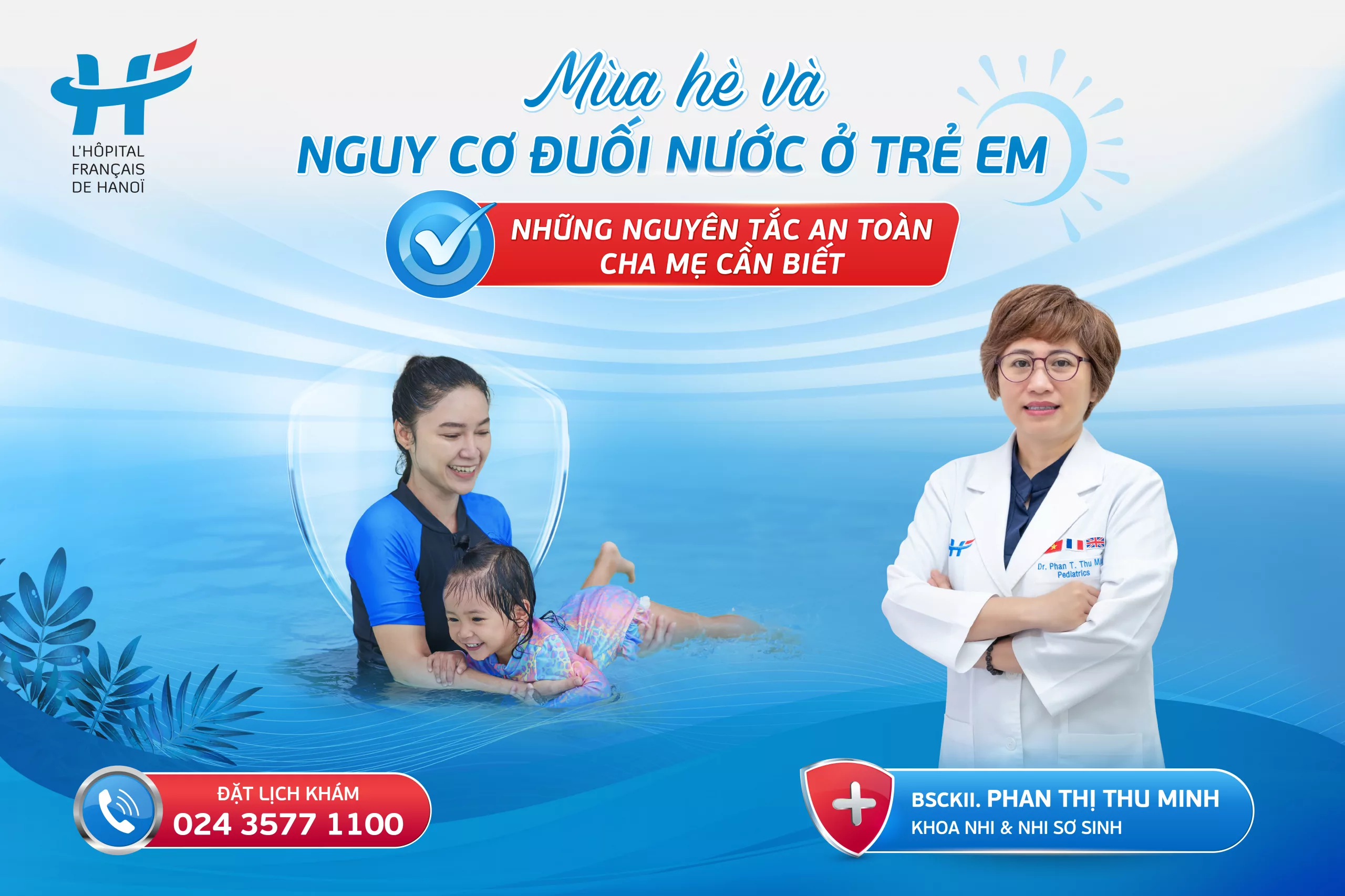 Mùa hè và nguy cơ đuối nước ở trẻ em: Những nguyên tắc an toàn cha mẹ cần biết