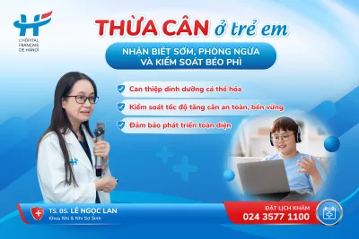 THỪA CÂN Ở TRẺ EM – NHẬN BIẾT SỚM, PHÒNG NGỪA VÀ KIỂM SOÁT BÉO PHÌ