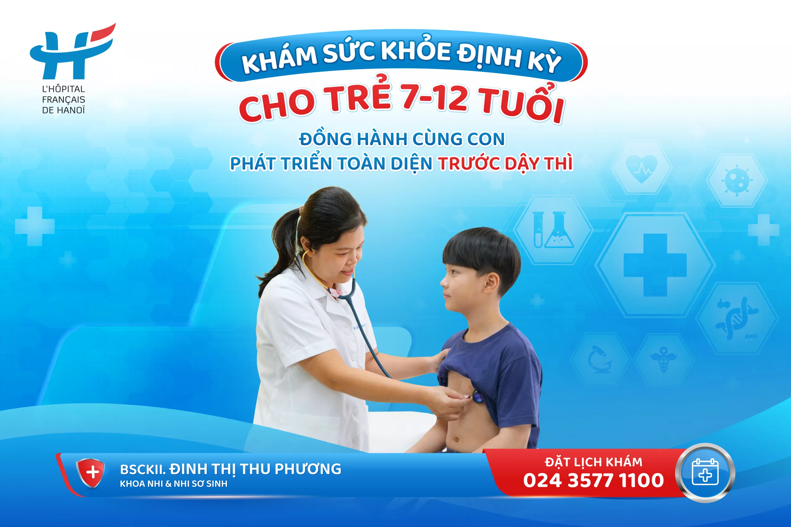 KHÁM SỨC KHỎE ĐỊNH KỲ CHO TRẺ 7–12 TUỔI: ĐỒNG HÀNH CÙNG CON PHÁT TRIỂN TOÀN DIỆN TRƯỚC DẬY THÌ