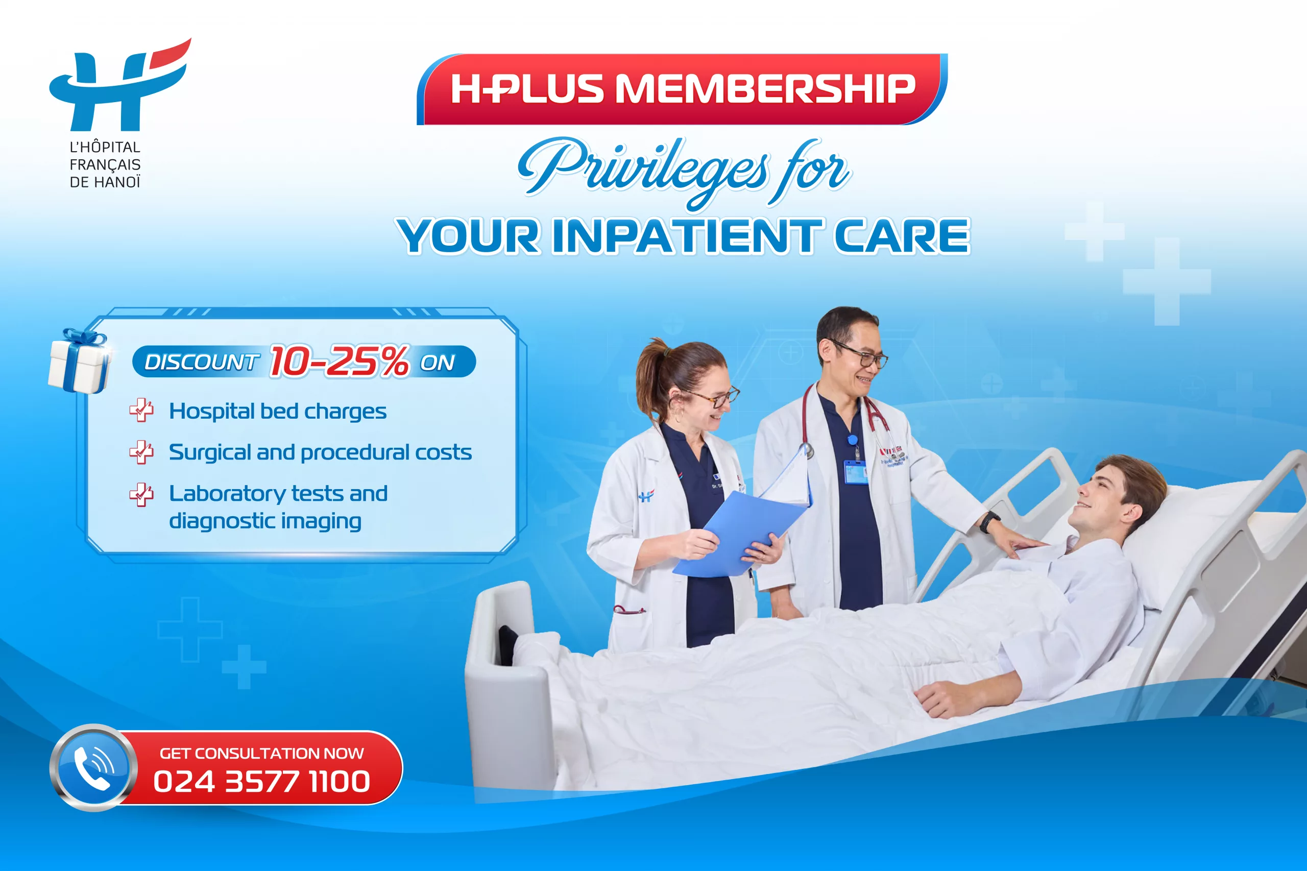 H PLUS MEMBERSHIP – PRIVILEGES FOR YOUR INPATIENT CARE