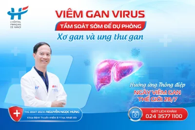 VIÊM GAN VIRUS: TẦM SOÁT SỚM ĐỂ DỰ PHÒNG XƠ GAN VÀ UNG THƯ GAN