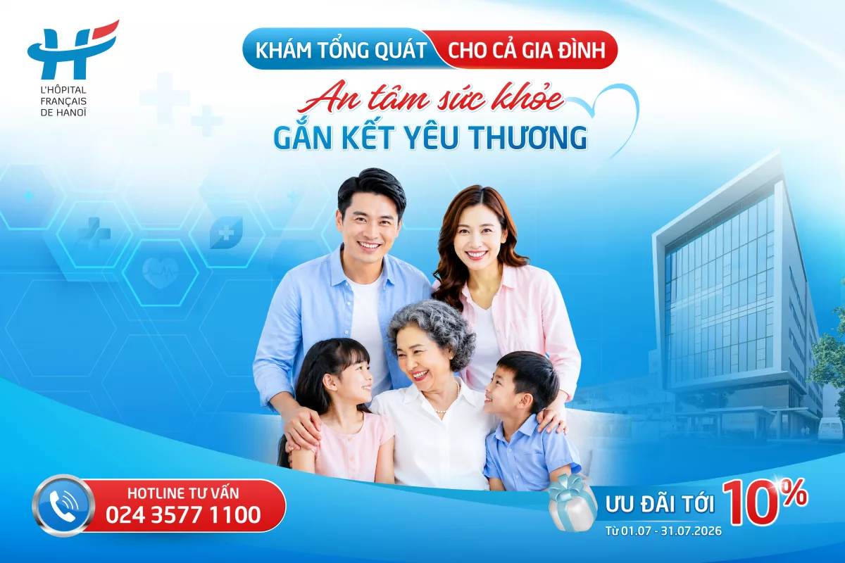 KIỂM TRA TỔNG QUÁT CHO CẢ GIA ĐÌNH: An tâm sức khỏe - Gắn kết yêu thương