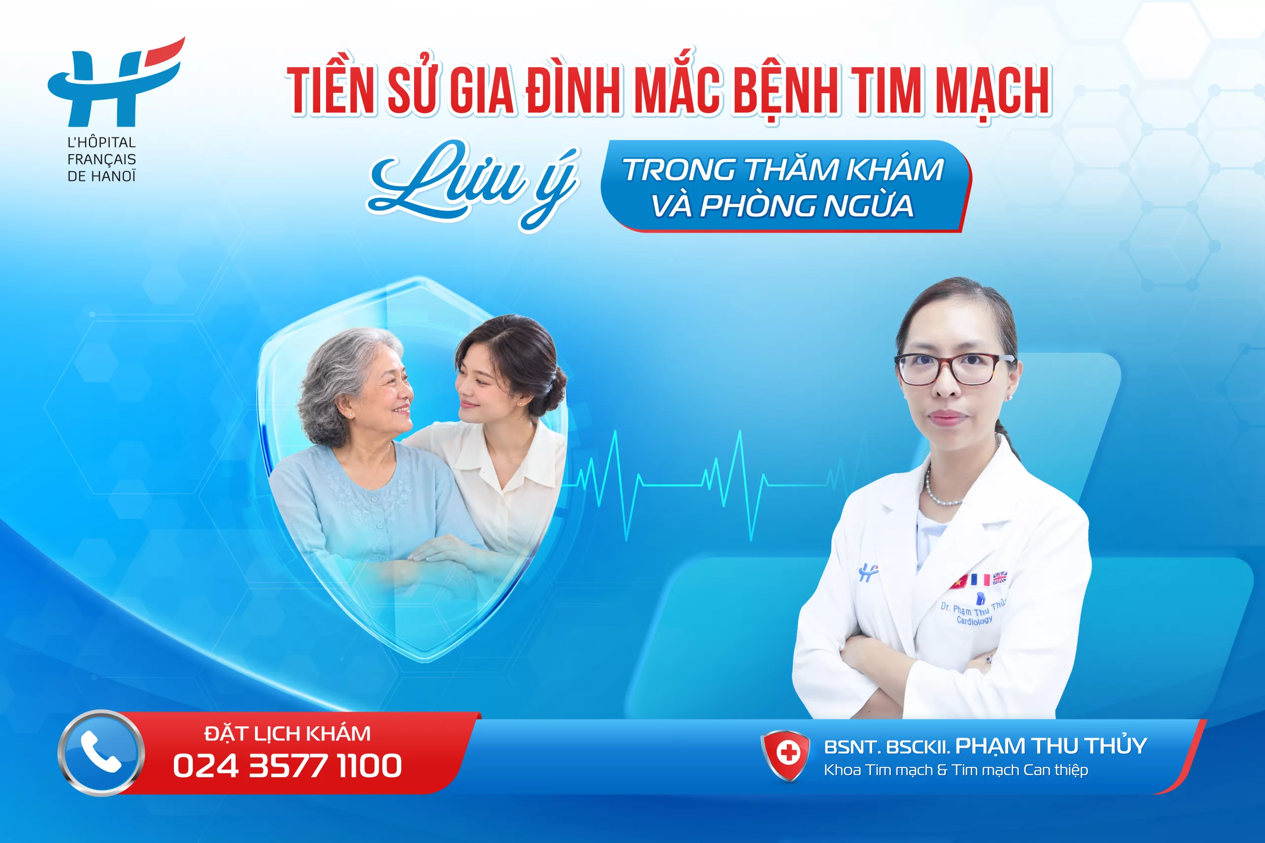 TIỀN SỬ GIA ĐÌNH MẮC BỆNH TIM MẠCH: LƯU Ý TRONG THĂM KHÁM VÀ PHÒNG NGỪA