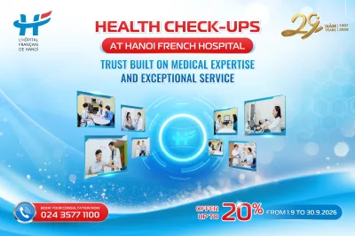 HEALTH CHECK-UPS AT HANOI FRENCH HOSPITAL