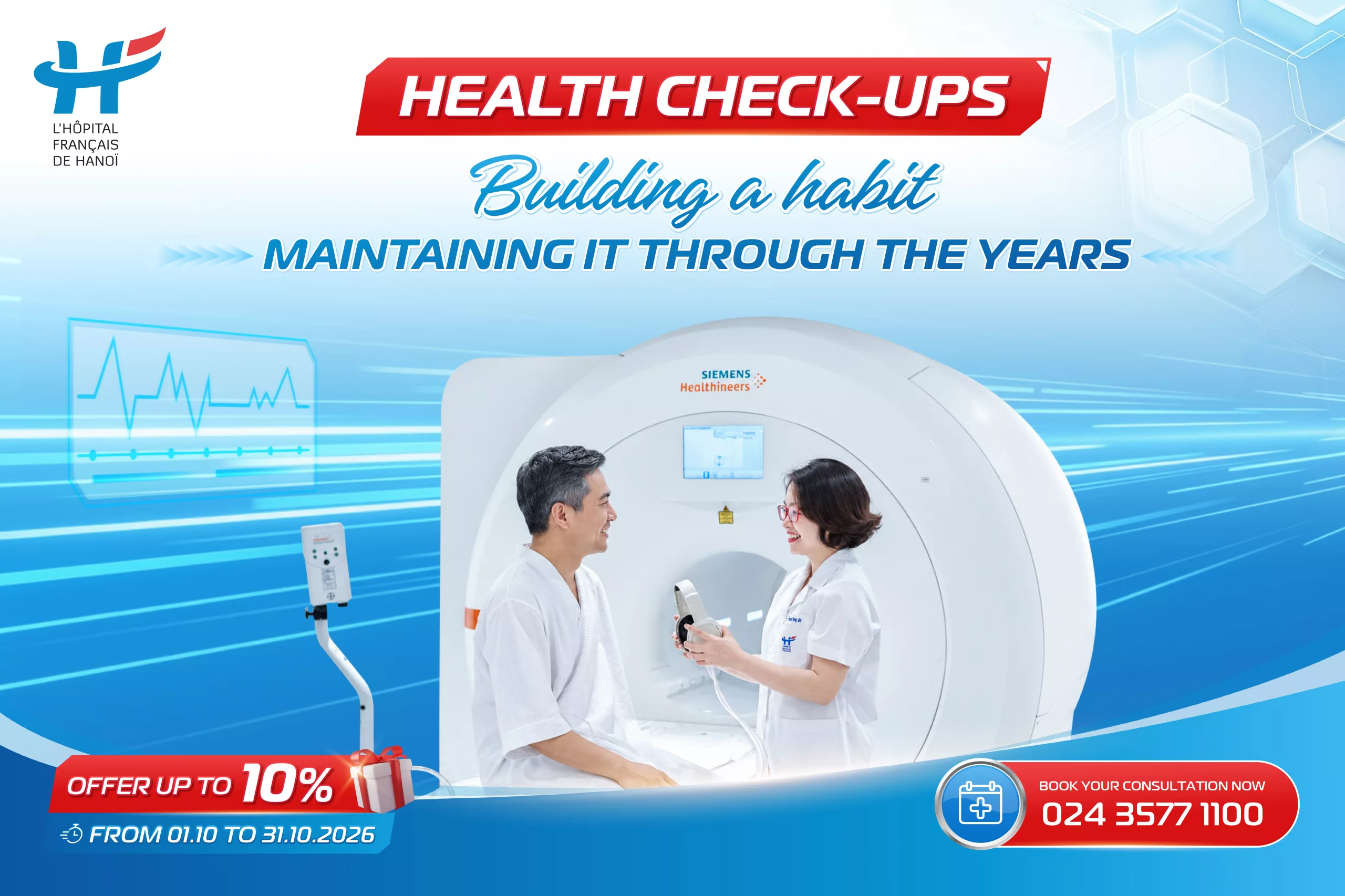 HEALTH CHECK-UPS: BUILDING A HABIT, MAINTAINING IT THROUGH THE YEARS