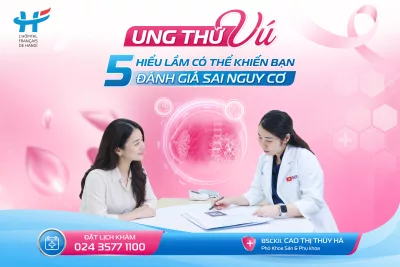 UNG THƯ VÚ: 5 HIỂU LẦM CÓ THỂ KHIẾN BẠN ĐÁNH GIÁ SAI NGUY CƠ